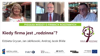 Kiedy firma jest „rodzinna”?