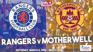 Rangers v Motherwell live stream details plus match preview for Scottish Premiership game