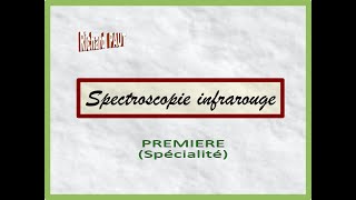 Spectroscopie infra-rouge - Première (SPE)