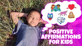 Positive Affirmations For Kids : Self-Esteem & Mindfulness | Little Lifestyles