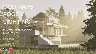 Cinema 4D Foggy Lighting God Rays In Redshift