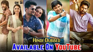 Top 12 Best Natural Star Nani Blockbuster Hindi Dubbed Movies Available On YouTube | Best Nani Movie