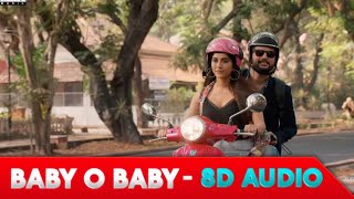 Baby O Baby | 8D Audio | Telugu 8D Audio | Nithiin | Merlapaka Gandhi | Maestro | Telugu 8d songs
