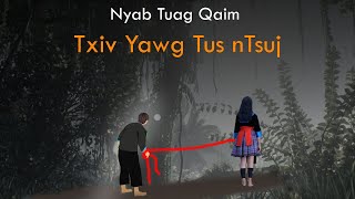 dab neeg Nyab Tuag Qaim Txiv Yawg Tus Ntsuj 03/1/2024