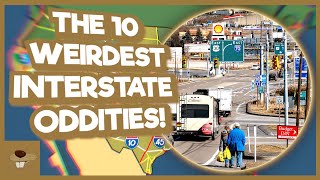 The 10 Weirdest US Interstate Oddities