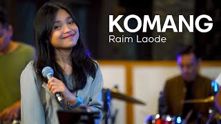 Raim Laode - Komang  Remember Entertainment Cover