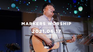 (4K) June 17th, 2021 | Markers Worship (Official) [KOR/SUB]