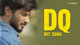 Dq Hit Song | Dulquer Salmaan Malayalam Songs | Best Of Dulquer Salmaan | Trending Hits Malayalam
