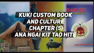 Kuki Custom book chapter (5) ana ngai kit tao hite...