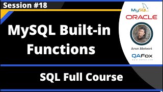 SQL - Part 18 - MySQL Built in Functions