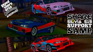 SHARE NISSAN SILVIA S15 MONALISA & GARASI DRIFT NO BUG SPOILER - MOD GTA Sa Android