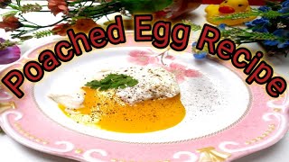How to Poach Eggs For Beginners ! Perfectly Poached Egg Recipe !  SECRET To The PERFECT Poached Egg