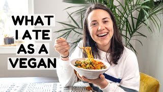 What I Ate: Easy Vegan Meals