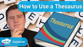 How to Use a Thesaurus | KS2 Video Lesson Preview