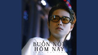 Buồn Nốt Hôm Nay (Instrumental)