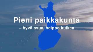 Pieni paikkakunta – hyvä asua, helppo kulkea (selkosuomi), kunnan asukasmäärä 15.000 ja 8.000