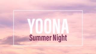 윤아 (YOONA) - 여름밤 (Feat. 스무살) (Summer Night) teaser