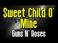 Sweet Child O' Mine (KARAOKE) | Guns N' Roses