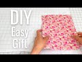 DIY Easy Gift - Only 2 Pieces of Fabric