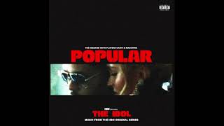 The Weeknd - Popular remix (Only the weeknd)