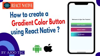 How to create a Gradient Color Button using react native? || in Hindi