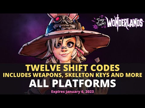 12 Shift Codes for Tiny Tina's Wonderlands - Skeleton Keys,Weapons,and more- Expires January 6, 2023