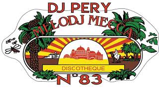 Dj Pery - Melodj Mecca 83 Digitally Remastered