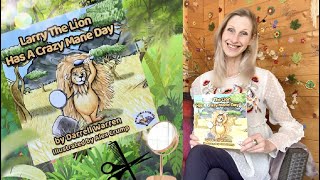 Larry The Lion Has A Crazy Mane Day | Shed Time Stories