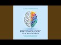 Chapter 14.2 - Psychology for Beginners: The Basics of Psychology Explained Simply -...