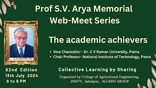 62nd Prof. S. V. Arya memorial Web-Meet