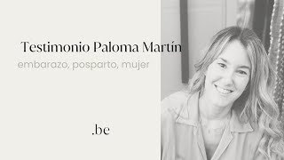 Testimonio Paloma Martin