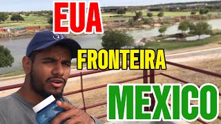 FRONTEIRA MEXICO /EUA - RIO BRAVO - PIEDRAS NEGRAS COMO NUNCA VISTO ANTES