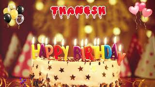 THANESH Happy Birthday Song – Happy Birthday to You