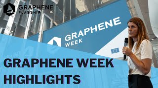 Graphene Week 2022 Highlights