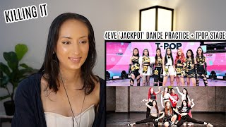 4EVE - JACKPOT | Dance Practice & T-POP STAGE SHOW REACTION