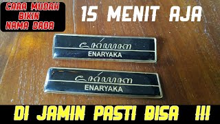 Bikin nama dada atau name tag bahan logam dengan cara mudah