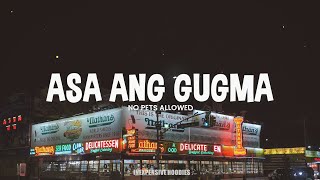 Asa ang gugma - Lyrics | NoPetsAllowed 🎵