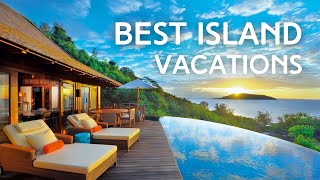 20 Best Islands in the World to Visit