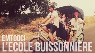 Emtooci - L'Ecole Buissonnière