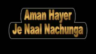 Aman Hayer - Je Naal Nachunga