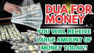 10 MILLION 💲💲💲, YOU WILL GET WHEN YOU FINISH THIS DU'A - Money will flow in your life!!!!