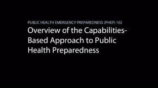 PHEP 102 - Overview of the Capabilities-Based Approach