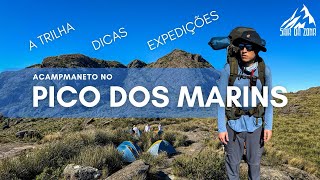 PICO DOS MARINS - Tudo que você precisa saber para subir e acampar na montanha