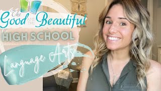 THE GOOD AND THE BEAUTIFUL// HIGH SCHOOL LANGUAGE ARTS//Flip-through/