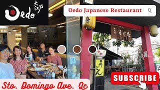 OEDO JAPANESE RESTAURANT | BEST SUSHI, RAMEN IN TOWN | JUNE 2022