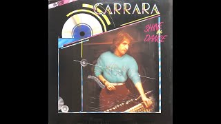 Carrara - Shine On Dance (Radio Mix) (1984 Vinyl)