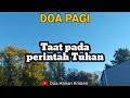 TAAT PADA PERINTAH TUHAN - Renungan & Doa Pagi