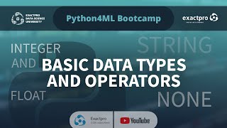 Python4ML Bootcamp — Session 2 — Basic Data Types and Operators