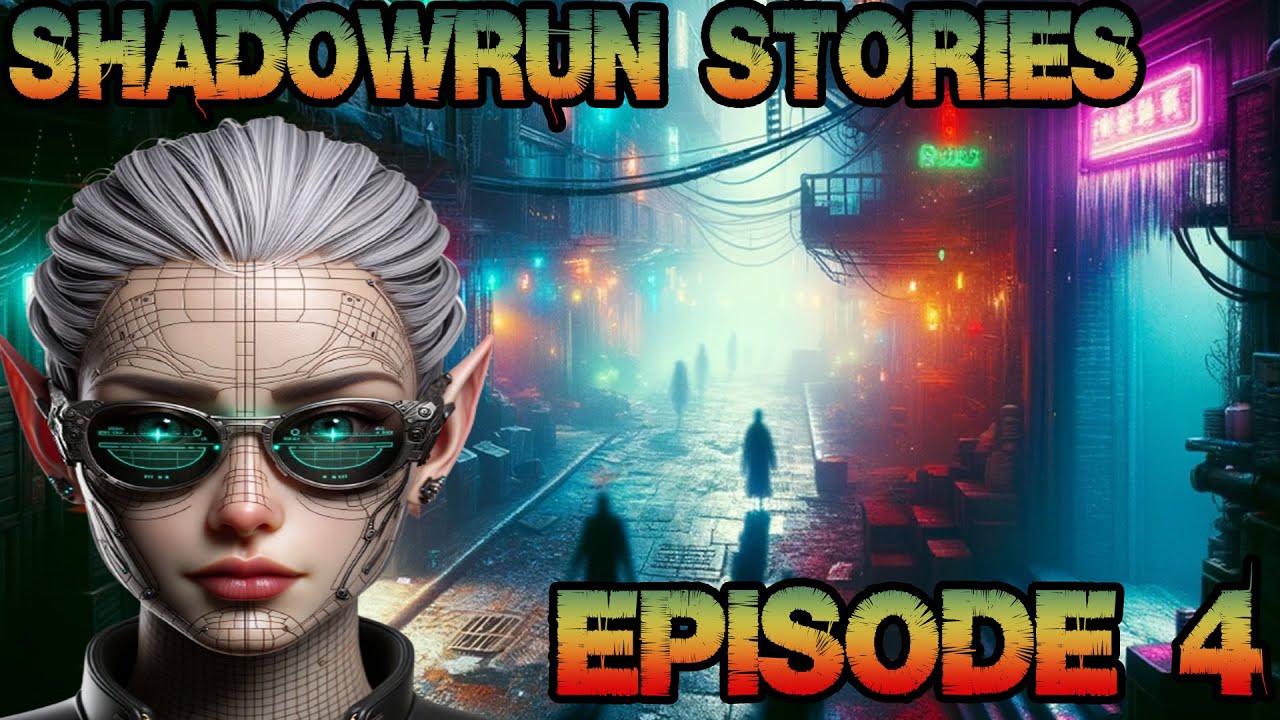 Shadowrun Stories Season 1 Episode 4 Infiltrating The Abyss Youtube