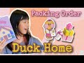 PACKING ORDER DUCK HOUSE | PAPER DUCK HOME TOYS DIPALDIPOL VERSION